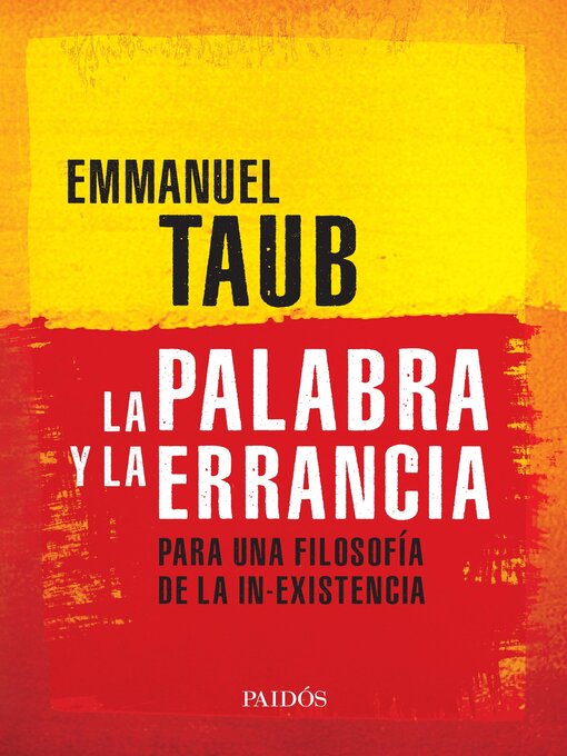Title details for La palabra y la errancia by Emmanuel Taub - Available